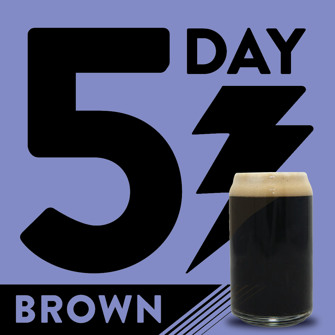 5DAY Brown